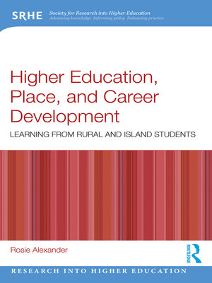 cover image of Higher Education, Place, and Career Development